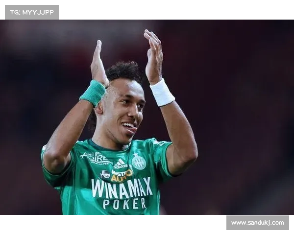 奥巴梅扬与法国队缘起缘灭的背后故事与未完的足球梦